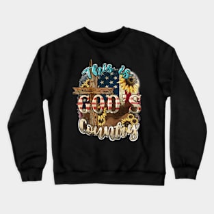 This Is God's USA Country Christian Sunflower American Flag Crewneck Sweatshirt